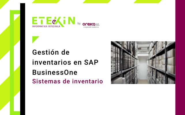 Gestión de inventarios en SAP Business One (I): sistemas de inventario