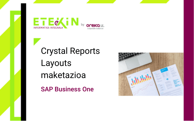 SAP BussinesOne: Crystal Reports Layouts maketazioa