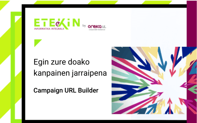 Campaign URL Builder – Egin zure doako kanpainen jarraipena