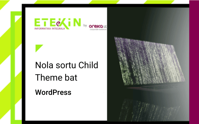 Nola sortu Child Theme bat WordPress-erako